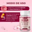 Rosa Oriental: 2  Meses de Tratamento + 1 Mês Grátis